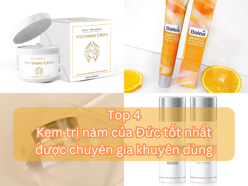 Top 4 kem trị nám của Đức được chuyên gia khuyên dùng