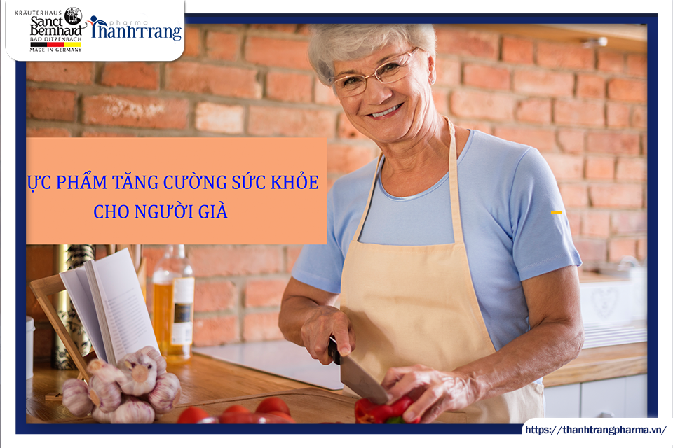 NHỮNG THỰC PHẨM CỰC TỐT CHO SỨC KHỎE NGƯỜI CAO TUỔI